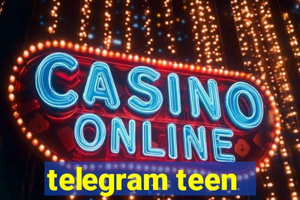 telegram teen -18